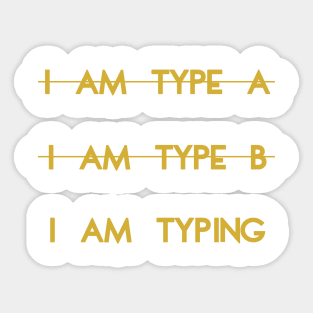 My personality type Sticker